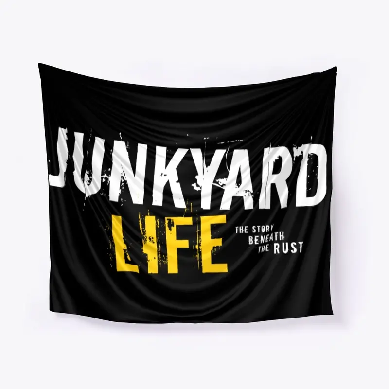 Junkyard Life Wall Flag