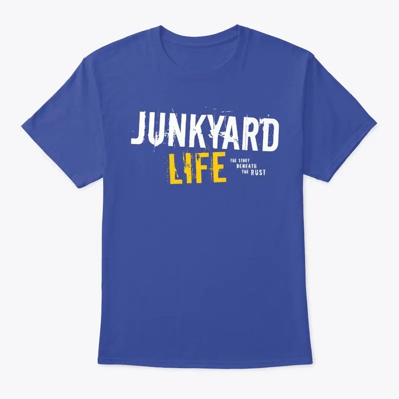 Junkyard Life Logo Tagless Tshirt